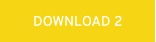 DOWNLOAD 2